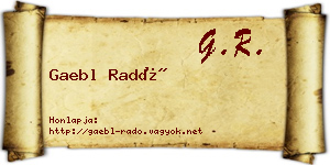 Gaebl Radó névjegykártya
